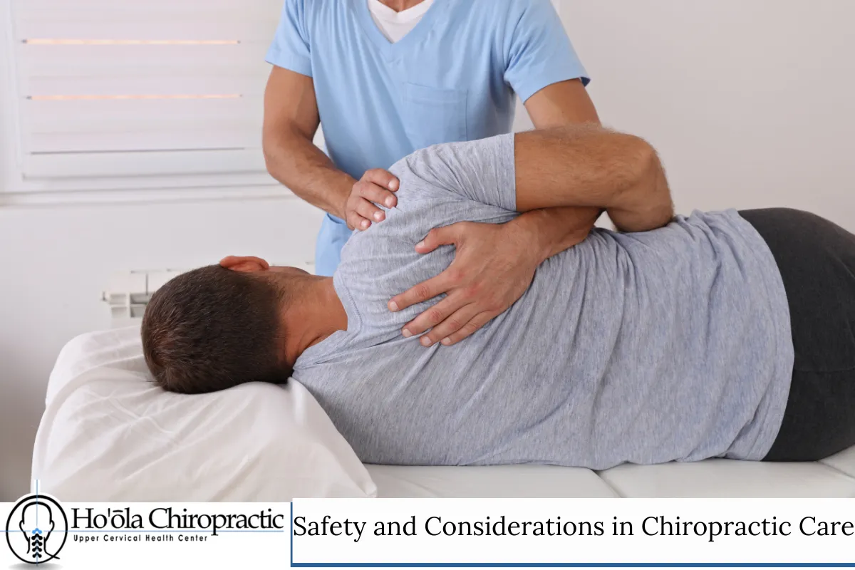 Safety and Considerations in Chiropractic Care