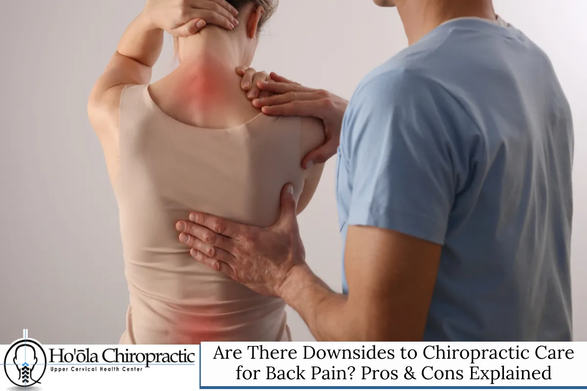 Are There Downsides to Chiropractic Care for Back Pain Pros & Cons Explained