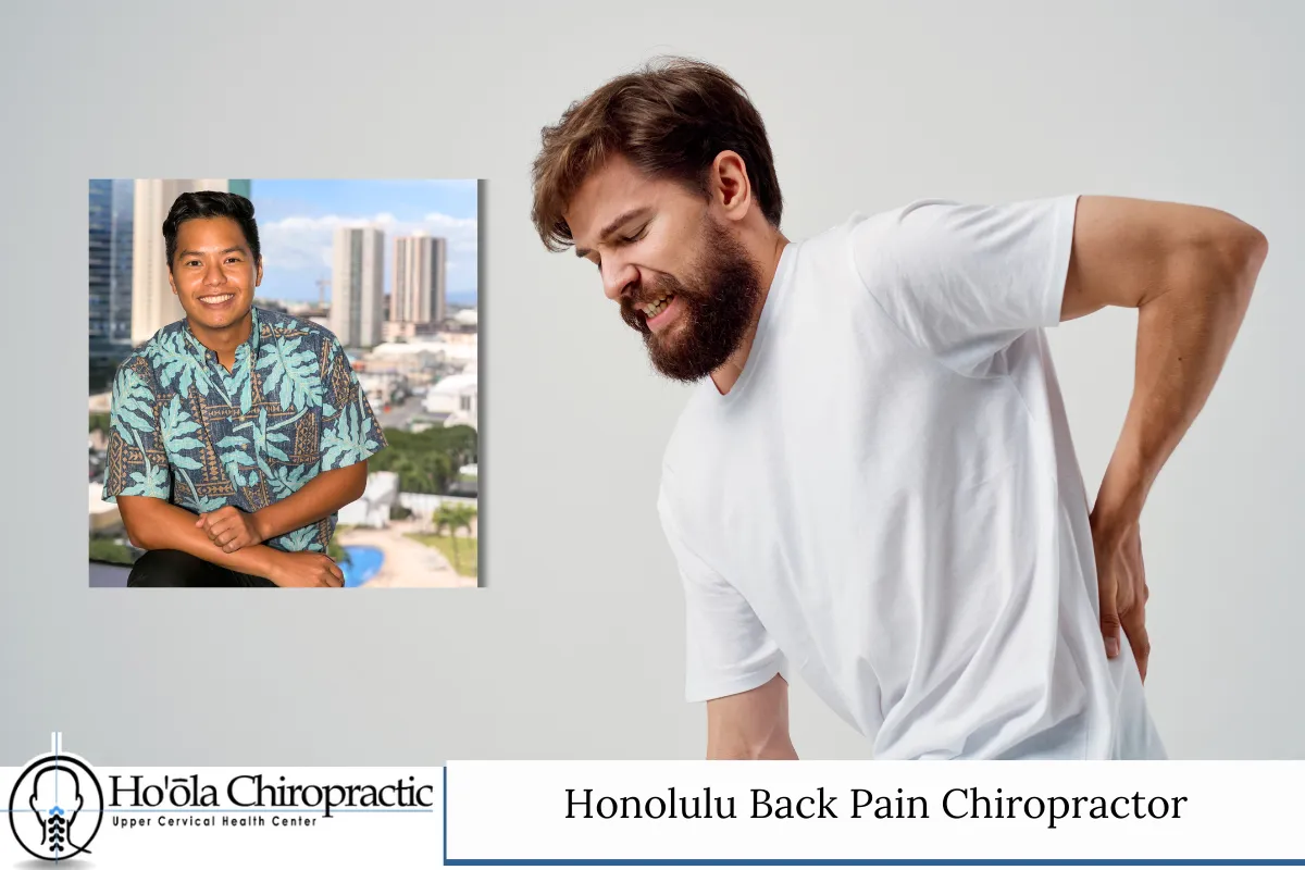 Honolulu Back Pain Chiropractor - Ho_ola Chiropractic