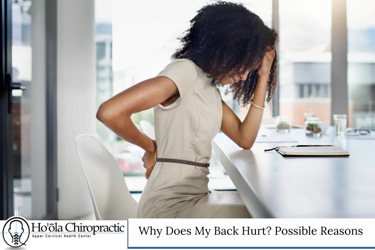 Why Does My Back Hurt Possible Reasons